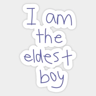 I Am The Eldest Boy Sticker